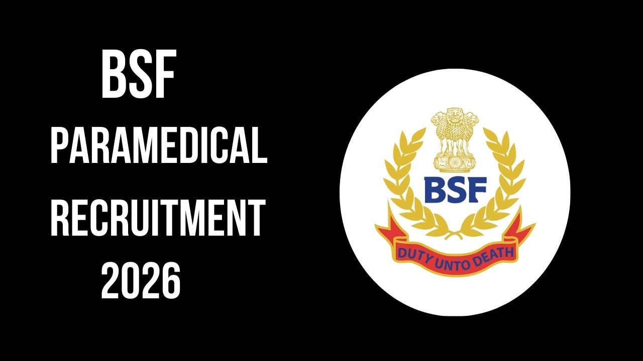 BSF Paramedical Recruitment 2026