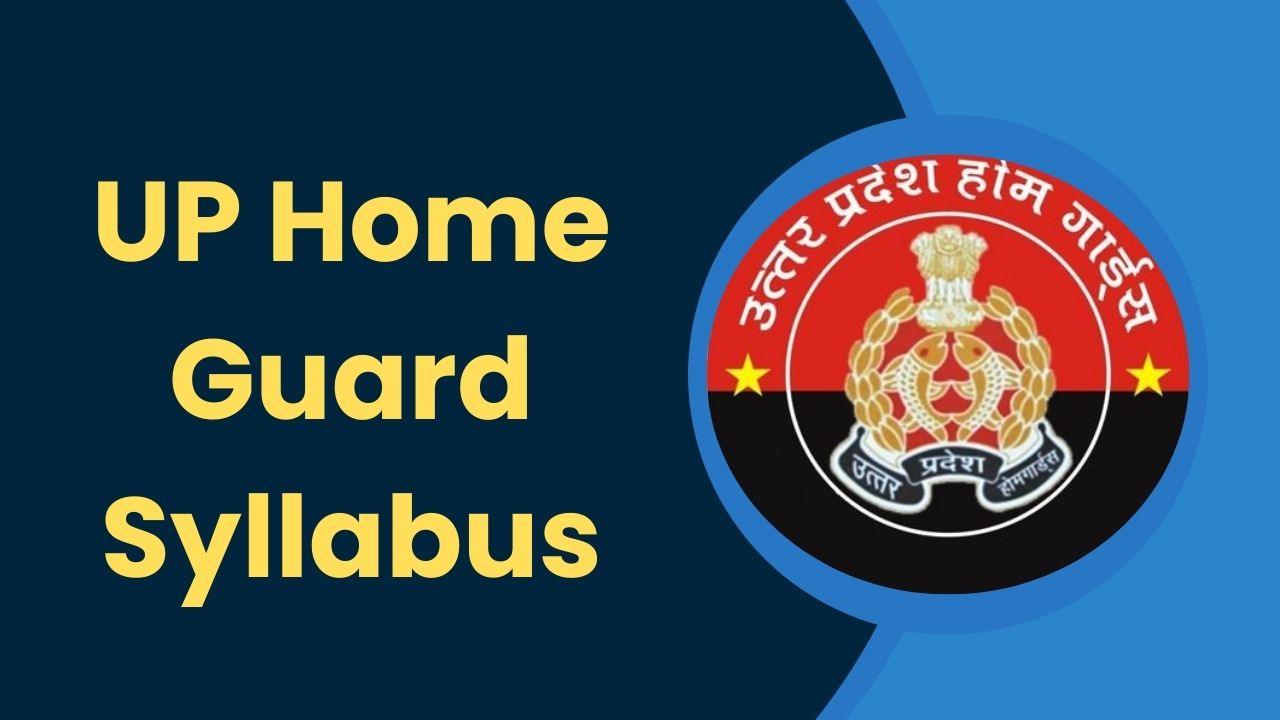UP Home Guard Syllabus