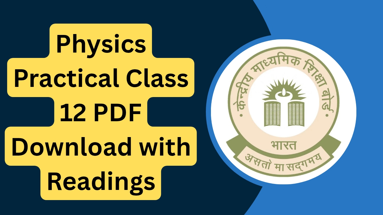 Physics Practical Class 12 PDF Download with Readings