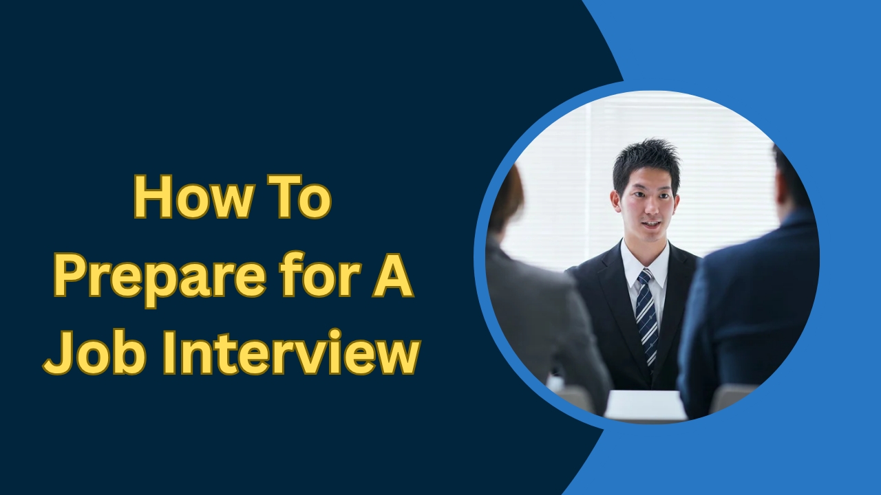 How to Prepare for a Job Interview