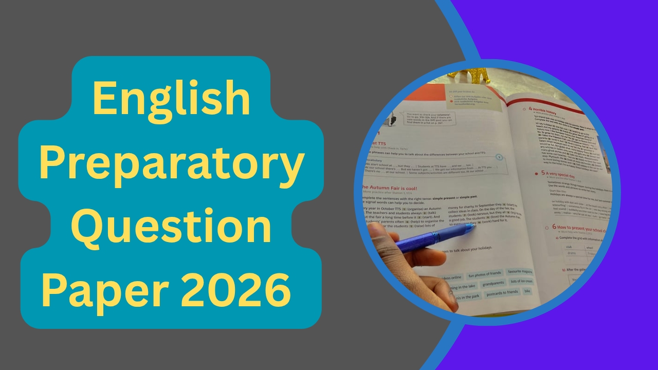 English Preparatory Question Paper 2026 | Exam Pattern, Syllabus & Model Paper