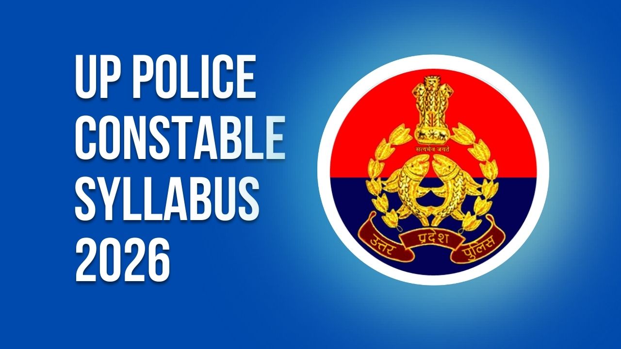 UP Police Constable Syllabus 2026